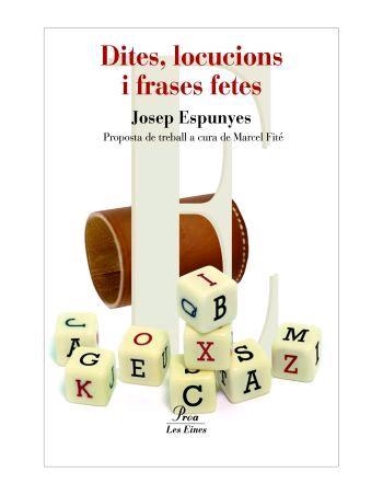 Dites, locucions i frases fetes. | 9788484379775 | Espunyes Esteve, Josep