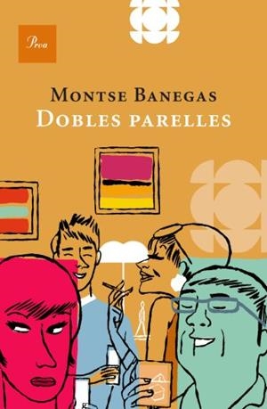 Dobles parelles | 9788482565828 | Banegas Vila, Montserrat