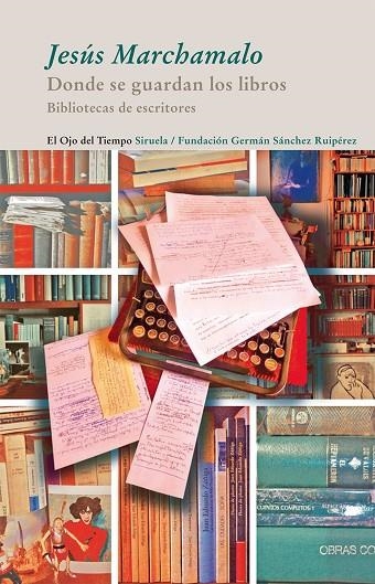 Donde se guardan los libros | 9788498416091 | Marchamalo, Jesús