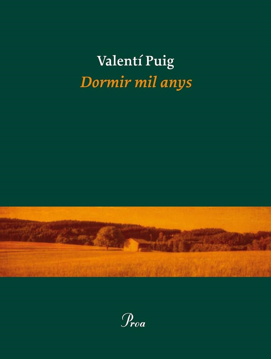 Dormir mil anys | 9788475885919 | Puig Mas, Valentí