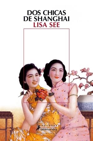 Dos chicas de Shanghai | 9788498383058 | See, Lisa