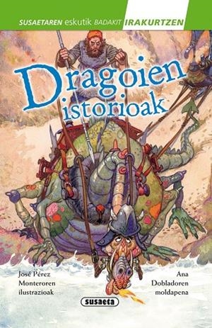 Dragoien istorioak | 9788467739534 | Susaeta, Taldeak