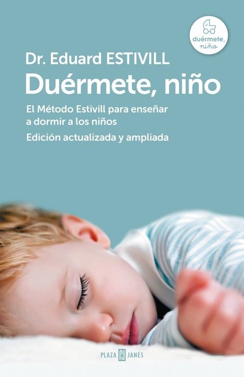 Duérmete, niño (edición actualizada y ampliada) | 9788401346842 | Eduard Estivill