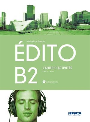 EDITO B2 EXERCICES+CD ED.18 | 9788490492956 | Varios autores