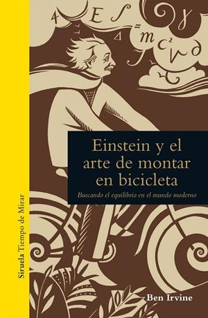 Einstein y el arte de montar en bicicleta | 9788416638956 | Irvine, Ben