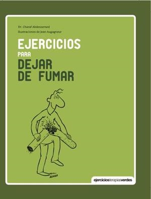 Ejercicios para dejar de fumar | 9788415612582 | ABDESSEMED, CHARAF