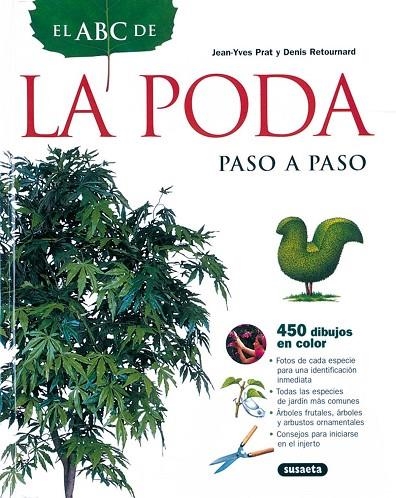 El ABC de la poda paso a paso | 9788430534661 | Prat, Jean-Yves;Retournard, Denis
