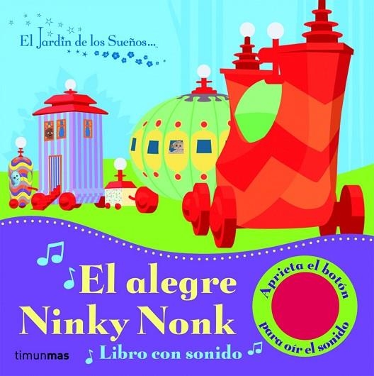 El alegre Ninky Nonk | 9788408098867 | El Jardín de los Sueños