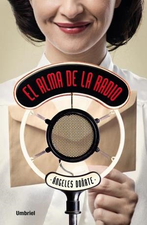 El alma de la radio | 9788492915934 | Doñate, Ángeles