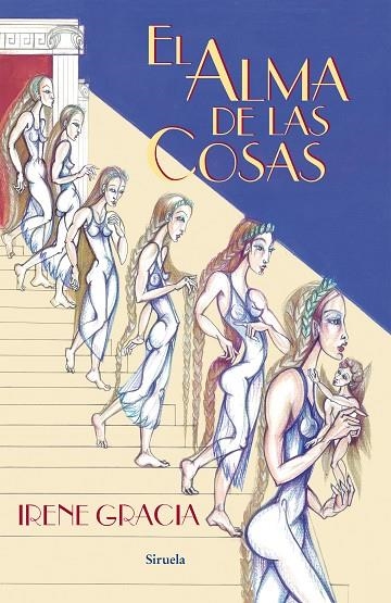 El alma de las cosas | 9788416120611 | Gracia, Irene