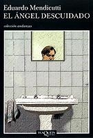 El ángel descuidado | 9788483102138 | Mendicutti, Eduardo