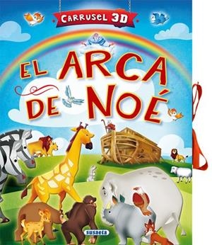 El arca de Noé, Carrusel 3D | 9788467758702 | Inaraja, Javier