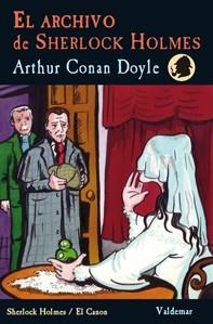 El archivo de Sherlock Holmes | 9788477028277 | Doyle, Arthur Conan