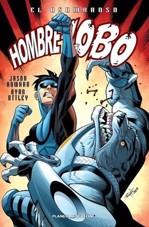 El asombroso hombre lobo nº 02/04 | 9788468477572 | Kirkman, Robert