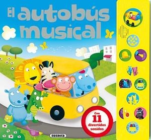 El autobús musical | 9788467752083 | Susaeta, Equipo