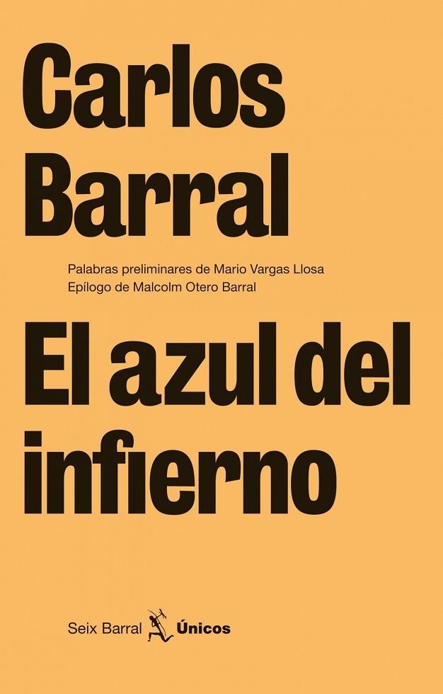 El azul del infierno | 9788432243233 | Barral, Carlos