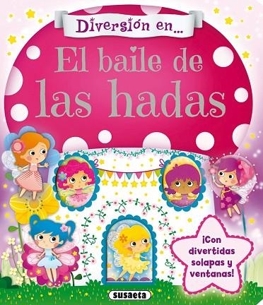 El baile de las hadas | 9788467750232 | Susaeta, Equipo