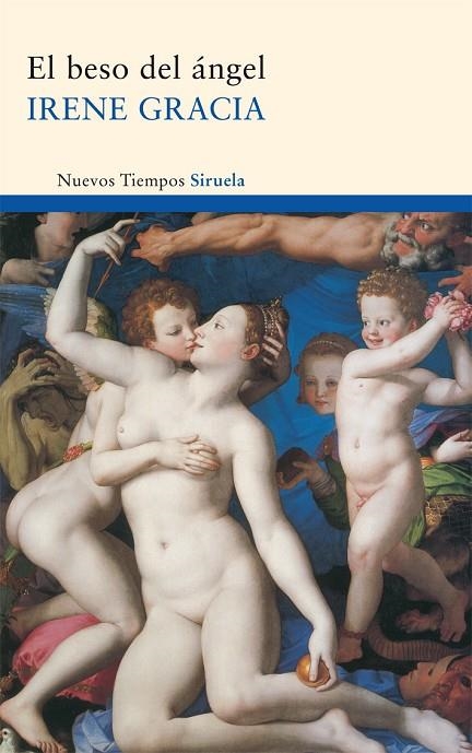 El beso del ángel | 9788498415490 | Gracia, Irene