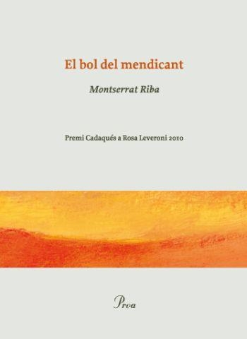 El bol del mendicant | 9788475882499 | Riba Romeva, Montserrat