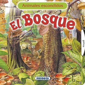 El bosque | 9788467707939 | Susaeta, Equipo