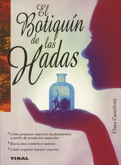 El botiquín de las hadas | 9788430595990 | Castellotti, Clara