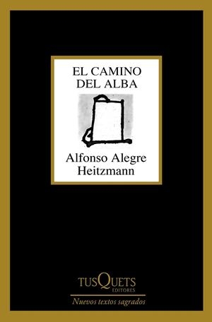 El camino del alba | 9788490663721 | Alegre, Alfonso