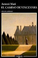 El camino de Vincennes | 9788472239296 | Mari Muñoz, Antonio