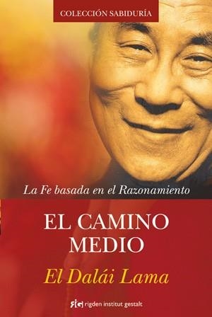 El camino medio | 9788493917265 | Gyatso, Tenzin