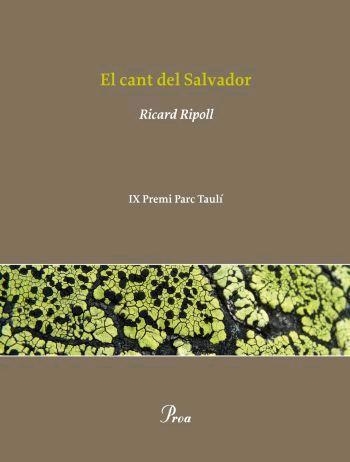 El cant del Salvador | 9788484370642 | Ripoll Villanueva, Ricard