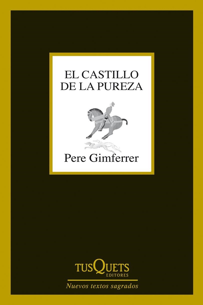 El castillo de la pureza | 9788483839737 | Gimferrer, Pere
