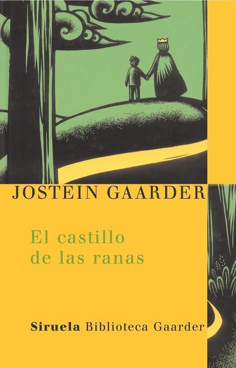 El castillo de las ranas | 9788478449217 | Gaarder, Jostein