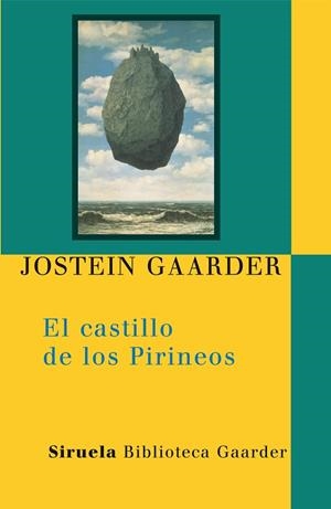 El castillo de los Pirineos | 9788498413359 | Gaarder, Jostein