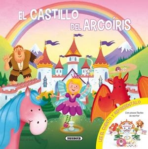 El castillo del arcoíris | 9788467728149 | Susaeta, Equipo