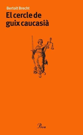 El cercle de guix caucasià | 9788484372301 | Brecht, Bertolt