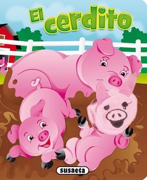 El cerdito | 9788467727807 | Susaeta, equipo