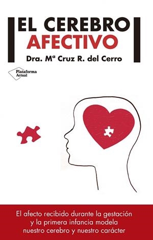 El cerebro afectivo | 9788417002329 | Rodríguez del Cerro, Ma Cruz