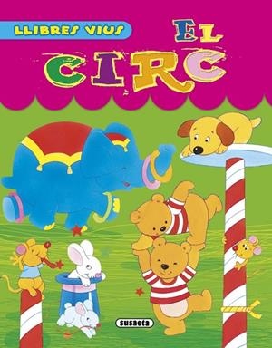El circ | 9788467741025 | Susaeta, Equip