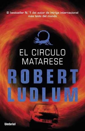 El círculo Matarese | 9788492915194 | Ludlum, Robert