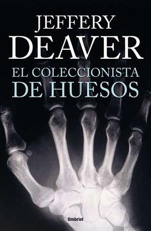 El coleccionista de huesos | 9788492915262 | Deaver, Jeffery