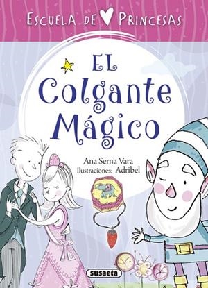El colgante mágico | 9788467758306 | Serna, Ana
