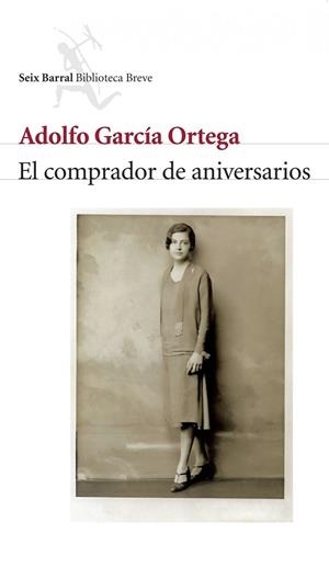 El comprador de aniversarios | 9788432212482 | García Ortega, Adolfo