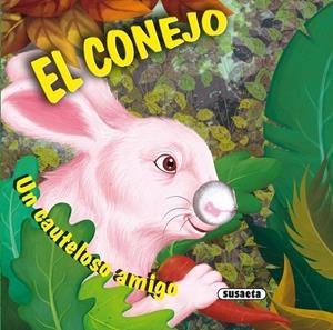 El conejo | 9788467728446 | Susaeta, Equipo