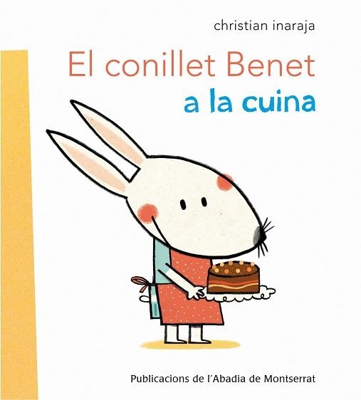 El conillet Benet a la cuina | 9788498835335 | Inaraja i  Genís, Christian
