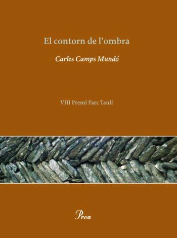 El contorn de l'ombra | 9788484379300 | Camps Mundó, Carles