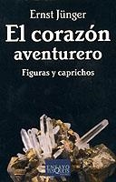 El corazón aventurero | 9788483108901 | Jünger, Ernst