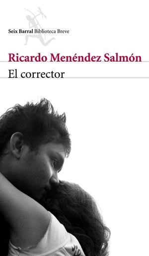 El corrector | 9788432212642 | Menéndez Salmón, Ricardo