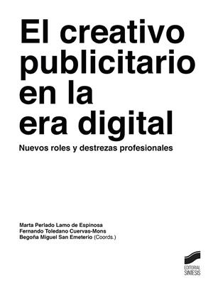 El creativo publicitario en la era digital | 9788491710677