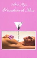 El cuaderno de Rosa | 9788483103821 | Reyes, Alina
