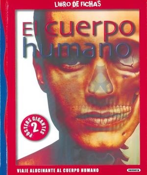 El cuerpo humano | 9788430568147 | Susaeta, Equipo