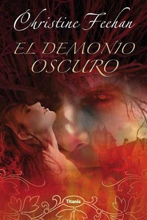 El demonio oscuro | 9788496711709 | Feehan, Christine